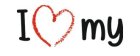 I LOVE MY